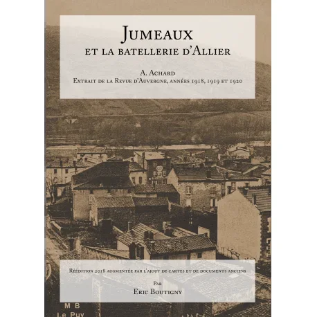 Jumeaux et la batellerie d&rsquo;Allier