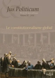 Jus Politicum N° 9, 2018 : Le constitutionnalisme global
