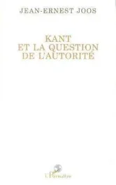 Kant et la question de l&rsquo;autorité
