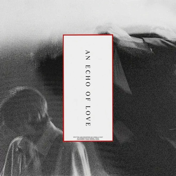 Kerala Dust – An Echo Of Love (LP)