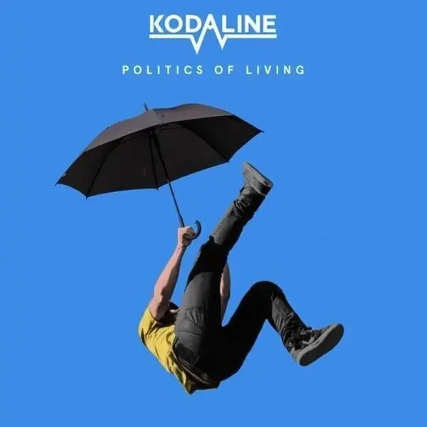 Kodaline – Politics Of Living (LP)