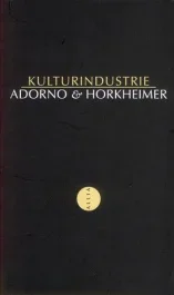 Kulturindustrie. Raison et mystification des masses