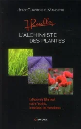 L&rsquo;alchimiste des plantes