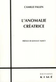 L&rsquo;anomalie créatrice