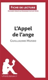 L&rsquo;appel de l&rsquo;ange de Guillaume Musso. Fiche de lecture