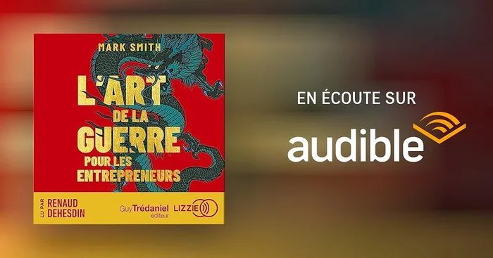 L&rsquo;Art de la guerre pour les entrepreneurs