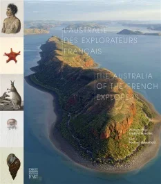 L&rsquo;Australie des explorateurs français