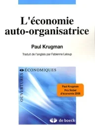 L&rsquo;économie auto-organisatrice