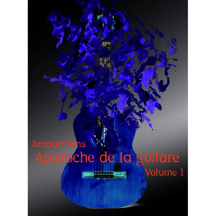 L’Empreinte mélodique Approche De La Guitare Vol.1