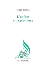 L&rsquo;enfant et la promesse