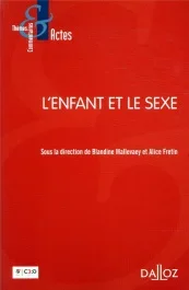 L&rsquo;enfant et le sexe