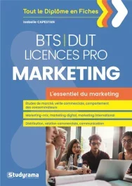 L&rsquo;essentiel du marketing BTS-DUT-Licences professionnelles