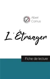L&rsquo;Etranger de Albert Camus. Fiche de lecture