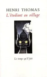 L&rsquo;étudiant au village
