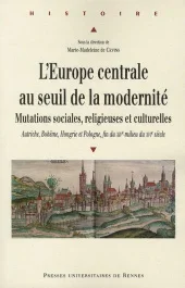 L&rsquo;Europe centrale au seuil de la modernité. Mutations sociales, religieuses et culturelles : Autrich