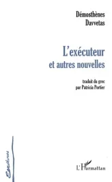 L&rsquo;EXÉCUTEUR ET AUTRES NOUVELLES