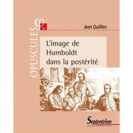 L&rsquo;image de Wilhelm von Humboldt dans la postérité