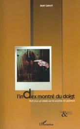 L&rsquo;index montré du doigt. Huit plus un essais sur la surprise en peinture