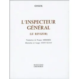 L&rsquo;INSPECTEUR GENERAL – LE REVIZOR