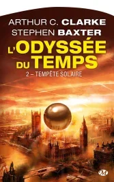 L&rsquo;Odyssée du temps Tome 2 : Tempête solaire