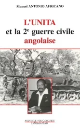 L&rsquo;UNITA et la 2e guerre civile angolaise