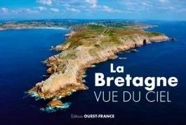 La Bretagne vue du ciel. Edition bilingue français-anglais
