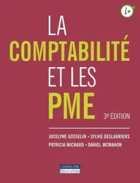 La comptabilité et les PME. 3e édition