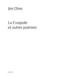 La Coupole et autres poèmes. Edition bilingue français-anglais
