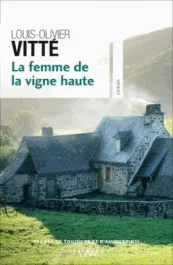 La dame des vignes hautes