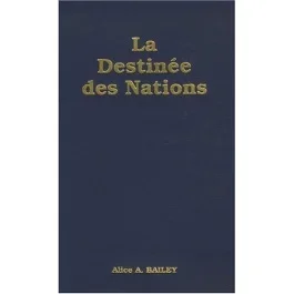 La destinée des nations