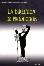 La direction de production