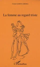 La femme au regard triste