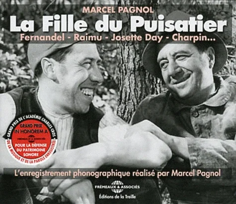 La fille du puisatier avec 2 CD audio