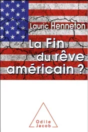 La fin du rêve américain ?