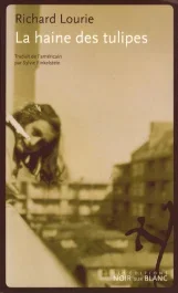 La haine des tulipes