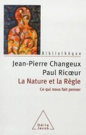 La Nature et la Règle / Ce qui nous fait penser
