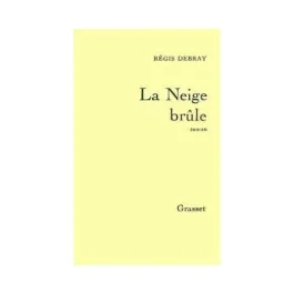 La neige brûle