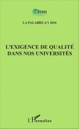 La palabre N° 1/2016 : L&rsquo;exigence de qualité dans nos universités