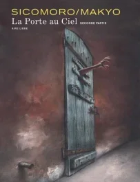 La Porte au Ciel Tome 2