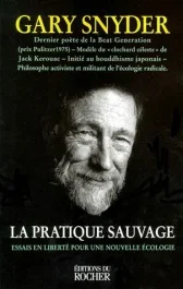 LA PRATIQUE SAUVAGE. Essais