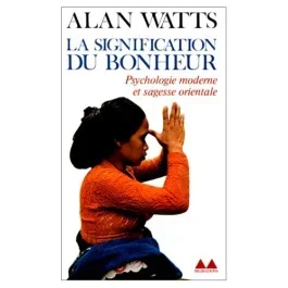 La signification du bonheur
