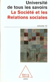 La société et les relations sociales