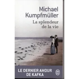 La splendeur de la vie
