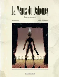 La vénus du Dahomey Tome 2 : Le dernier combat