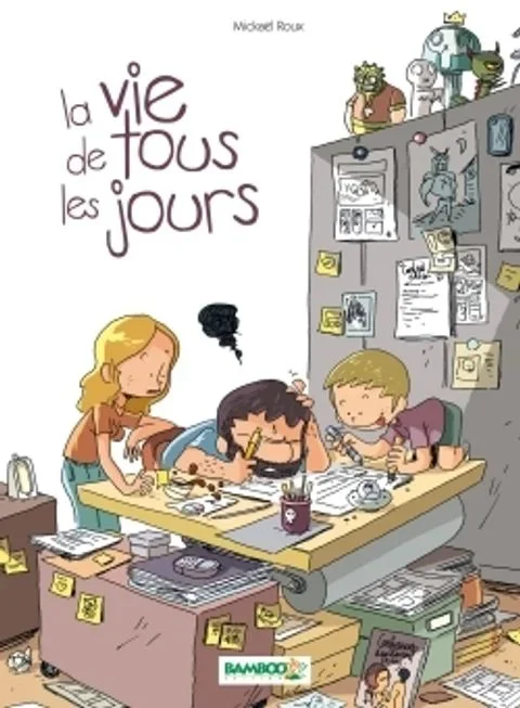 La Vie de Tous les Jours tome 1