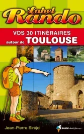 Label Rando autour de Toulouse