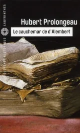 Le cauchemar de d&rsquo;Alembert