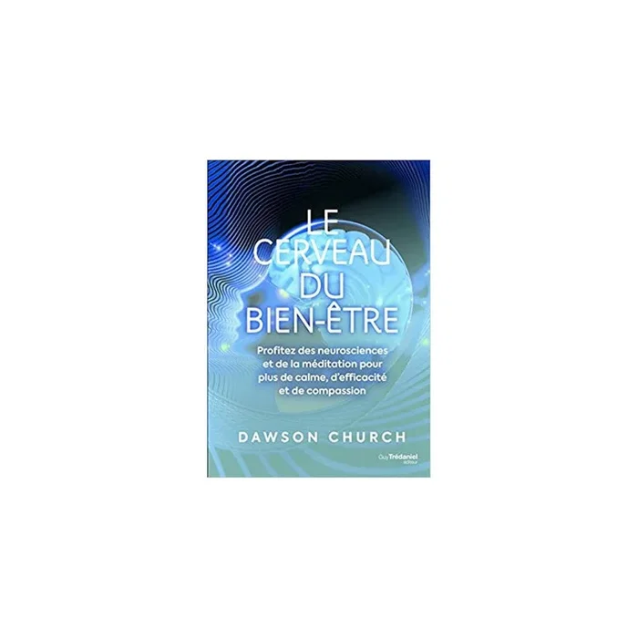 Le cerveau du bien-être