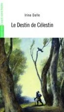 Le Destin de Célestin