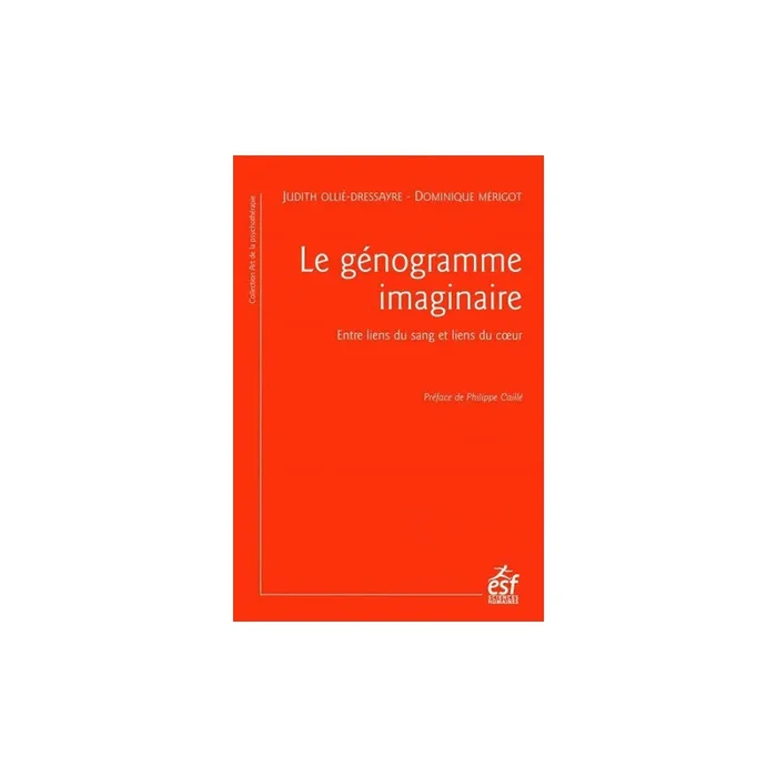 Le génogramme imaginaire – Entre liens du sang et liens du coeur
